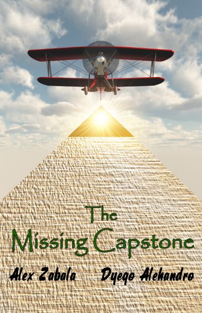 The Missing Capstone by Dyego Alehandro