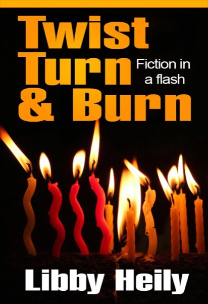 Twist Turn and Burn by LibHeily