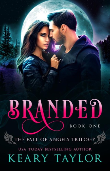 Branded (Fall of Angels) by Keary Taylor