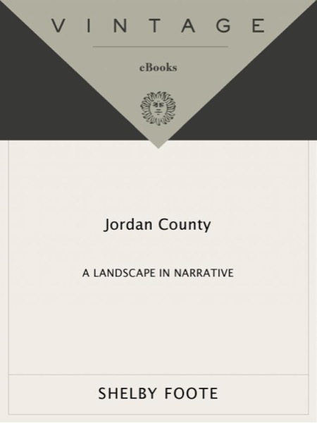 Jordan County by Shelby Foote