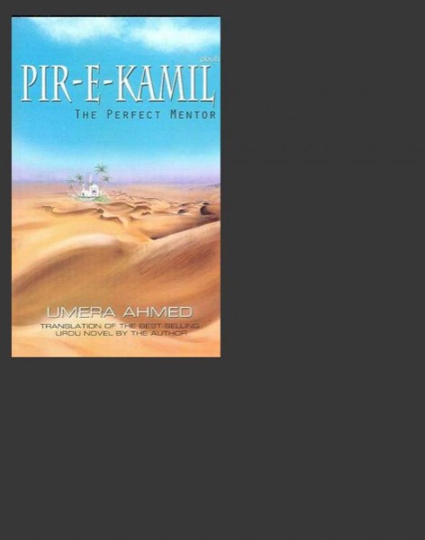 Pir-E-Kamil: The Perfect Mentor