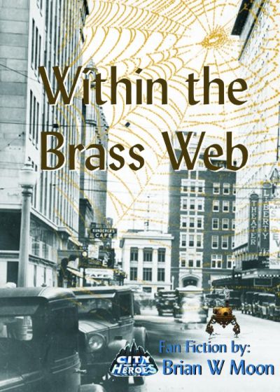 Within the Brass Web. by Brian Moon