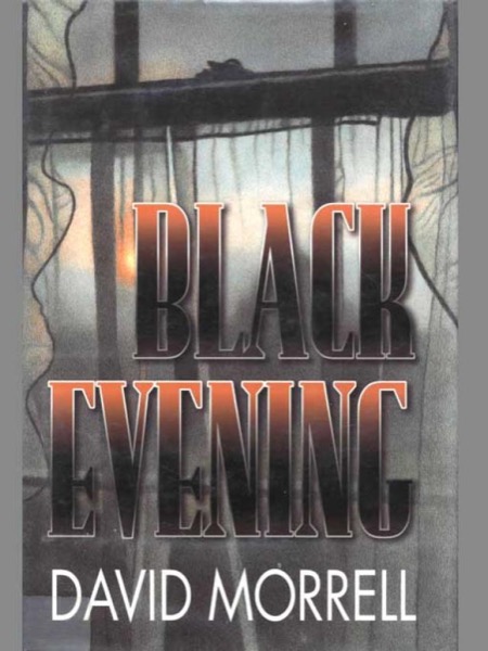 Black Evening by David Morrell