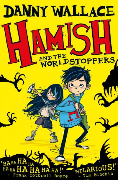 Hamish and the WorldStoppers by Danny Wallace