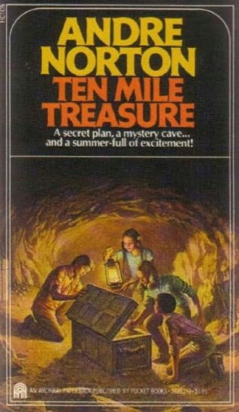 Ten Mile Treasure by Andre Norton