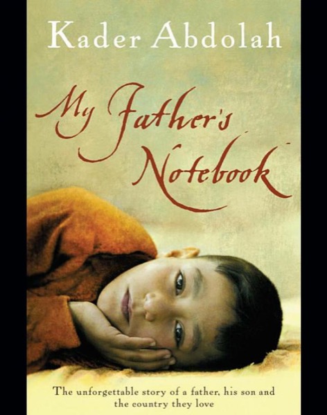 My Father's Notebook by Kader Abdolah