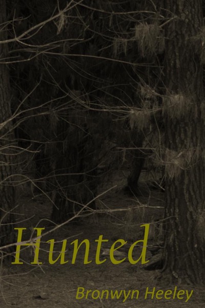 Hunted by Bronwyn Heeley