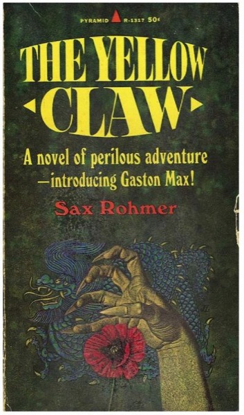 The Yellow Claw by Sax Rohmer