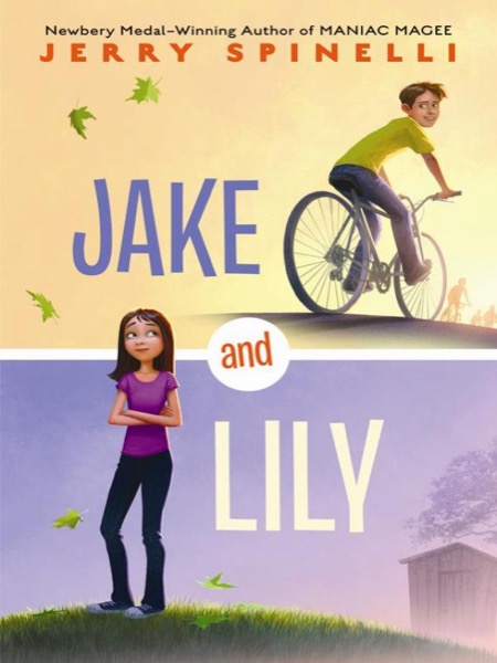 Jake and Lily by Jerry Spinelli