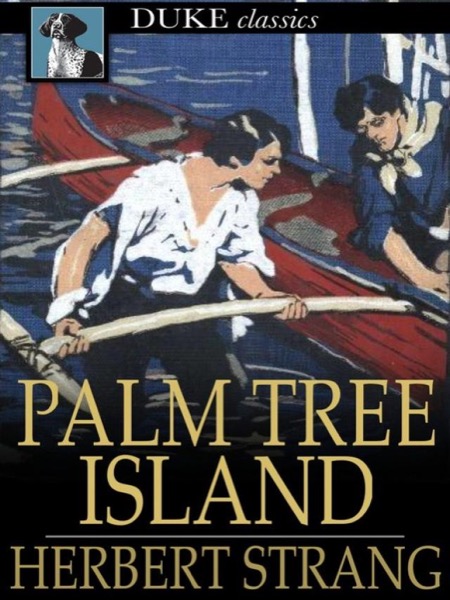 Palm Tree Island by Herbert Strang