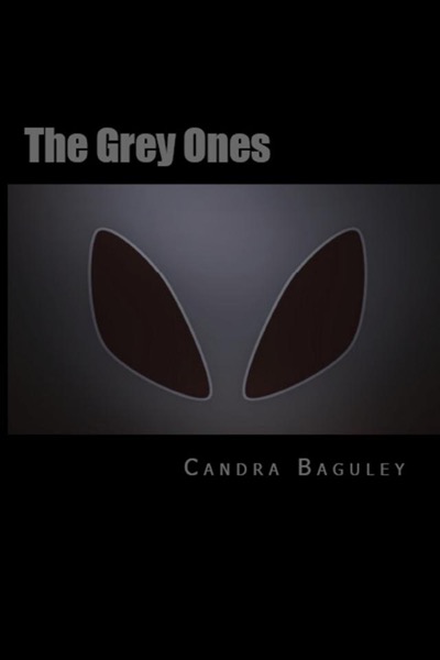 The Grey Ones by Candra Baguley