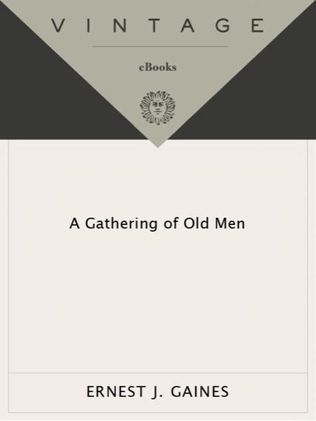 A Gathering of Old Men by Ernest J. Gaines