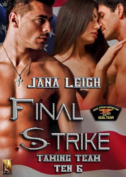 Final Strike by Jana Leigh