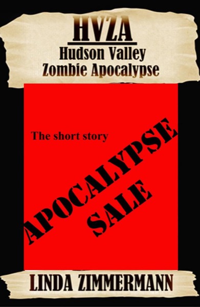 HVZA: Apocalypse Sale by Linda Zimmermann