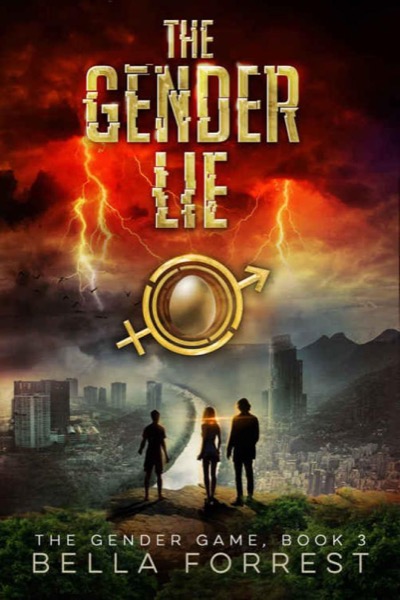 The Gender Lie by Bella Forrest