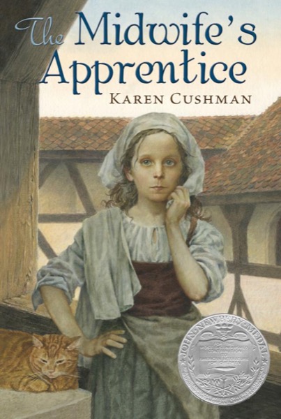 The Midwife's Apprentice by Karen Cushman