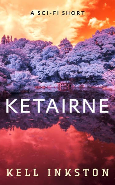 Ketairne by Kell Inkston