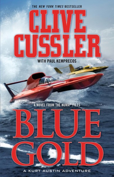 Blue Gold by Clive Cussler