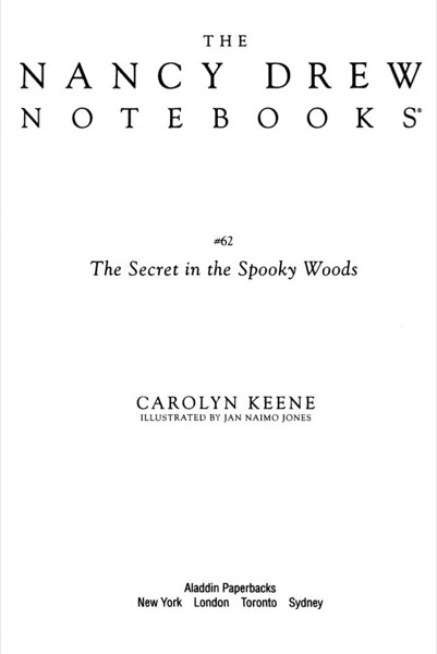 The Secret in the Spooky Woods by Carolyn Keene