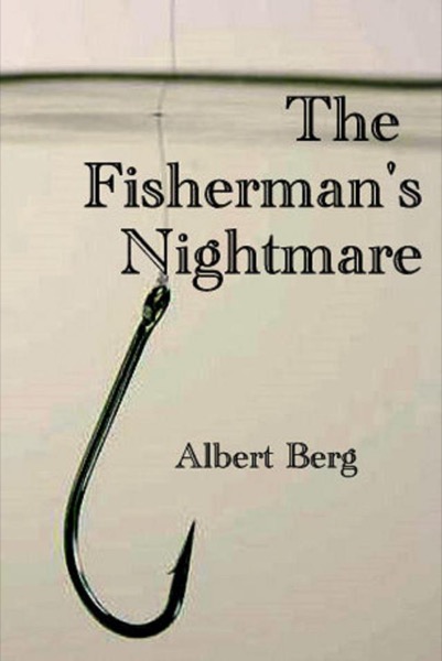 The Fisherman's Nightmare