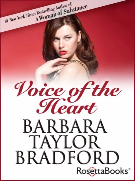 Voice of the Heart by Barbara Taylor Bradford