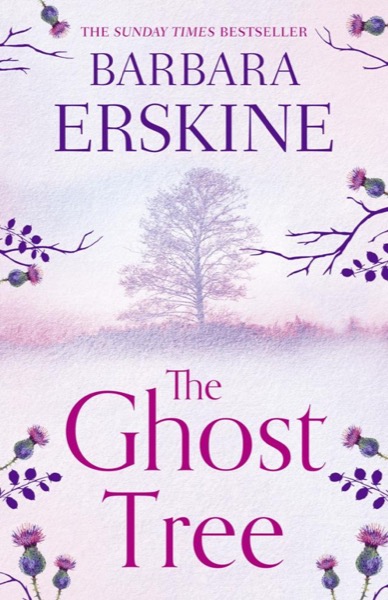 The Ghost Tree by Barbara Erskine