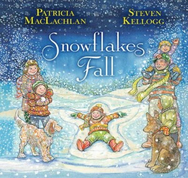 Snowflakes Fall by Patricia MacLachlan