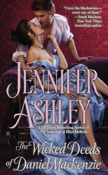 Wicked Deeds of Daniel Mackenzie by Jennifer Ashley