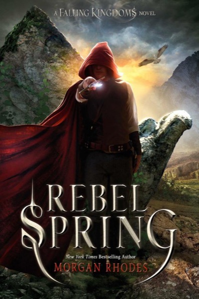 Rebel Spring by Morgan Rhodes