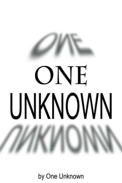 One Unknown by One Unknown