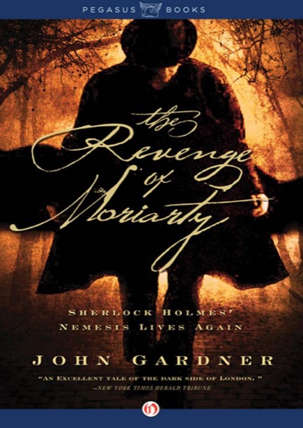 Revenge of Moriarty by John Gardner