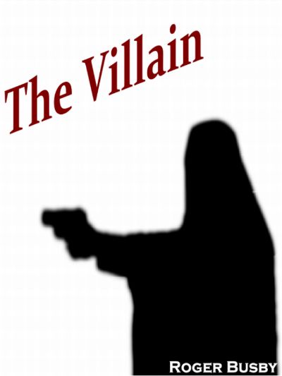 The Villain by Roger Busby