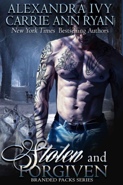 Stolen and Forgiven by Alexandra Ivy