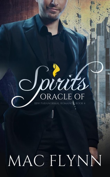 Oracle of Spirits #4 by Mac Flynn