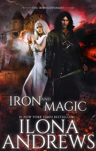 Iron and Magic by Ilona Andrews