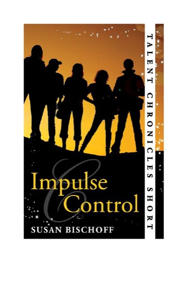 Impulse Control by Susan Bischoff