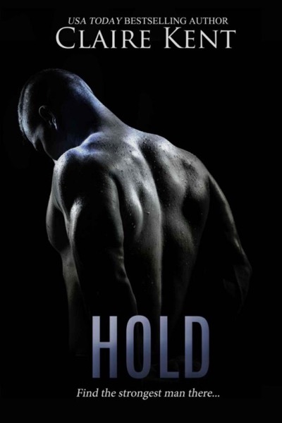 Hold by Claire Kent