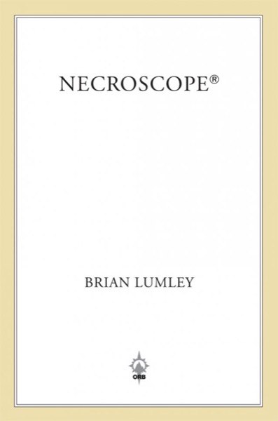 Necroscope® by Brian Lumley