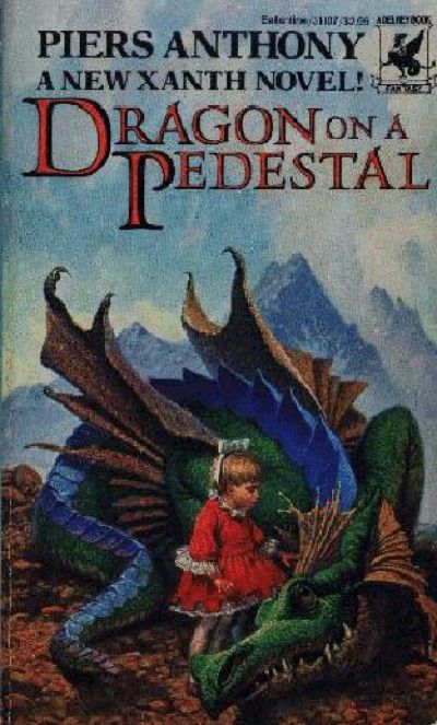 Dragon on a Pedestal by Piers Anthony