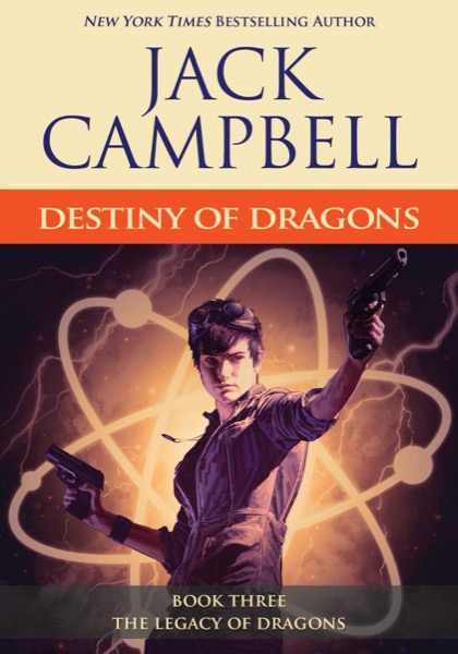 Destiny of Dragons by Jack Campbell