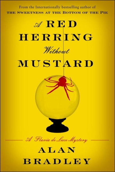 A Red Herring Without Mustard by Alan Bradley