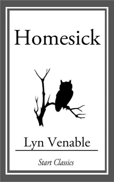 Homesick by Lyn Venable