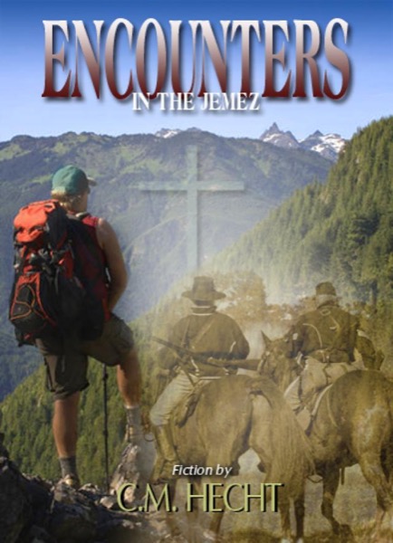 Encounters in the Jemez by Calvin Hecht
