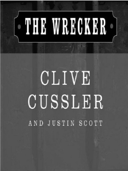 The Wrecker by Clive Cussler