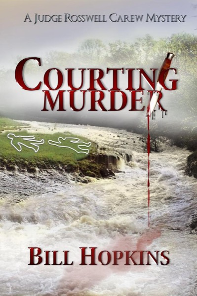 Courting Murder by Bill Hopkins