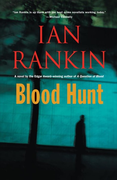 Blood Hunt by Ian Rankin