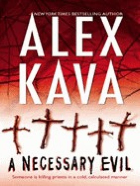 A Necessary Evil (Maggie O'Dell Novels) by Alex Kava