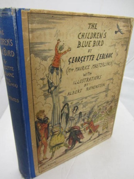 The Blue Bird for Children by Maurice Maeterlinck and Georgette Leblanc