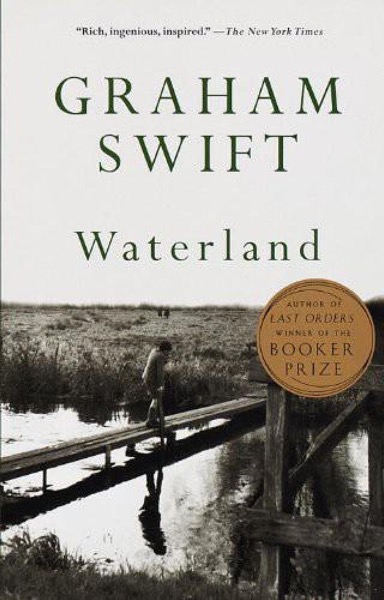 Waterland by Graham Swift