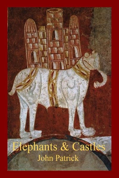 Elephants and Castles by John Patrick